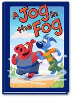 ABC mouse book: A Jog in the Fog